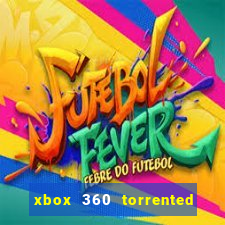 xbox 360 torrented games rgh